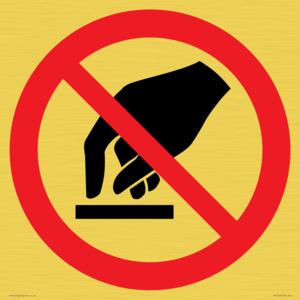 P010 Prohibition: Do not touch